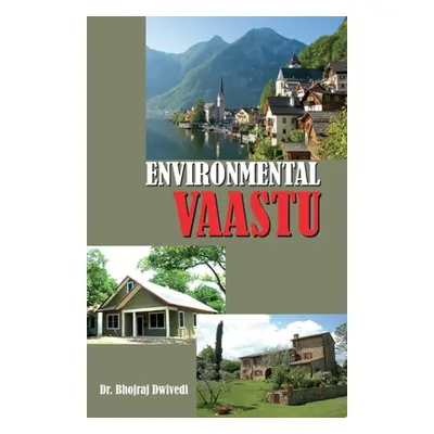 "Environmental Vaastu" - "" ("Dwivedi Bhojraj")