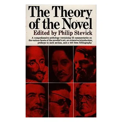 "The Theory of the Novel" - "" ("Stevick Philip")