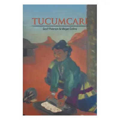 "Tucumcari" - "" ("Peterson Geoff")