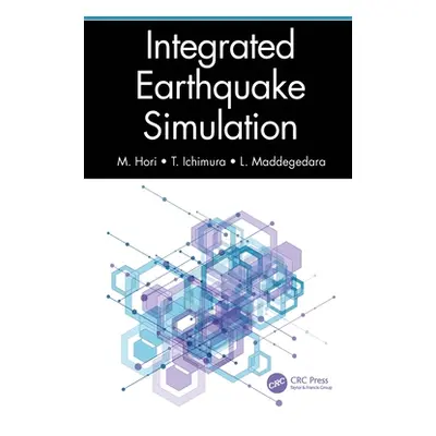 "Integrated Earthquake Simulation" - "" ("Hori M.")