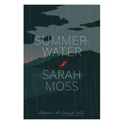 "Summerwater" - "" ("Moss Sarah")