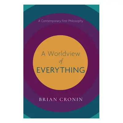 "A Worldview of Everything" - "" ("Cronin Brian")