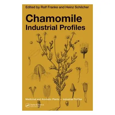 "Chamomile: Industrial Profiles" - "" ("Franke Rolf")