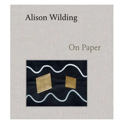 "Alison Wilding: On Paper" - "" ("Curtis Dr. Penelope")