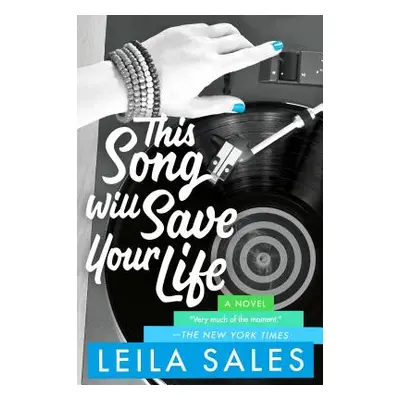 "This Song Will Save Your Life" - "" ("Sales Leila")