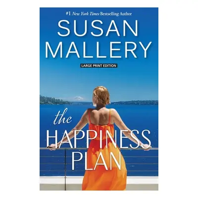 "The Happiness Plan" - "" ("Mallery Susan")