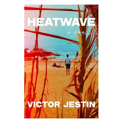 "Heatwave" - "" ("Jestin Victor")