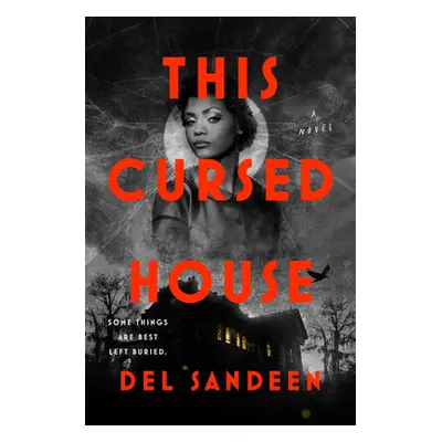 "This Cursed House" - "" ("Sandeen del")