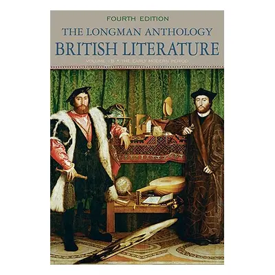 "The Longman Anthology of British Literature: The Early Modern Period, Volume 1b" - "" ("Damrosc