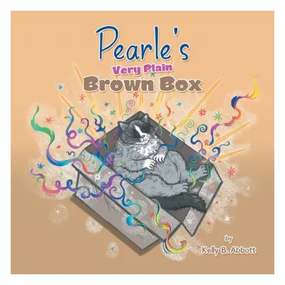 "Pearle's Very Plain Brown Box" - "" ("Abbott Kelly B.")