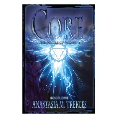 "Core" - "" ("Trekles Anastasia M.")