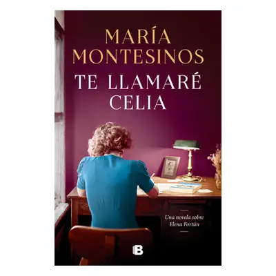 "Te Llamar Celia / I Will Call You Celia" - "" ("Montesinos Mara")