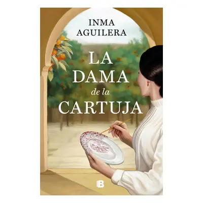 "La Dama de la Cartuja / The Lady of La Cartuja" - "" ("Aguilera Inma")