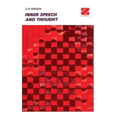 "Inner Speech and Thought" - "" ("Sokolov A.")