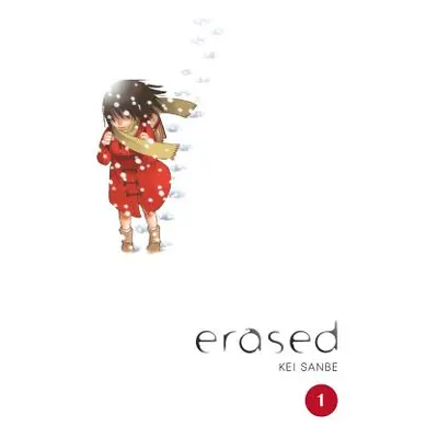 "Erased, Volume 1" - "" ("Sanbe Kei")