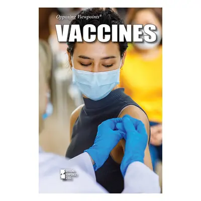 "Vaccines" - "" ("Idzikowski Lisa")