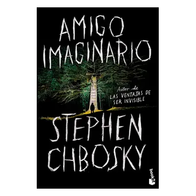 "Amigo Imaginario / Imaginary Friend" - "" ("Chbosky Stephen")