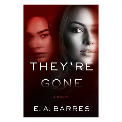 "They're Gone" - "" ("Barres E. A.")