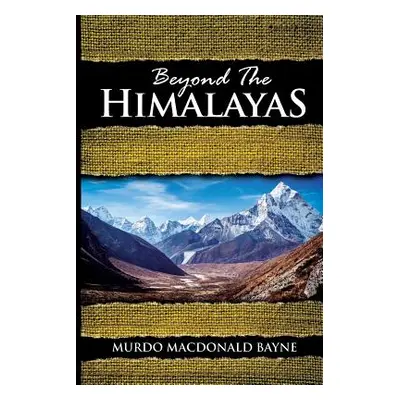 "Beyond the Himalayas: (A Gnostic Audio Selection, Includes Free Access to Streaming Audio Book)