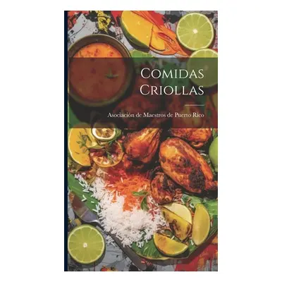 "Comidas criollas" - "" ("Asociacin de Maestros de Puerto Rico")