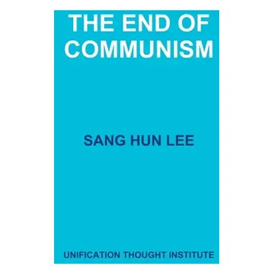 "The End of Communism" - "" ("Lee Sang Hun")