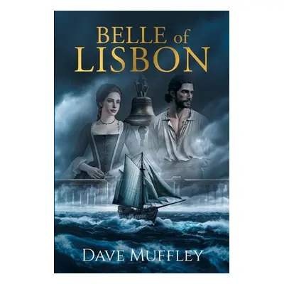 "Belle of Lisbon" - "" ("Muffley Dave")