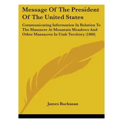 "Message Of The President Of The United States: Communicating Information In Relation To The Mas