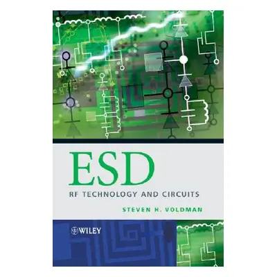 "ESD: RF Technology and Circuits" - "" ("Voldman Steven H.")