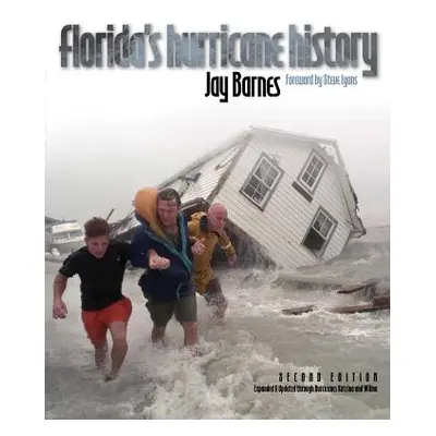 "Florida's Hurricane History" - "" ("Barnes Jay")