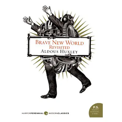 "Brave New World Revisited" - "" ("Huxley Aldous")