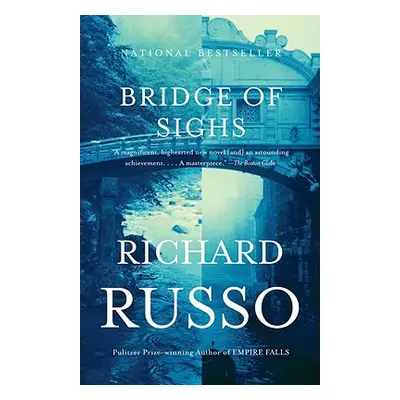 "Bridge of Sighs" - "" ("Russo Richard")