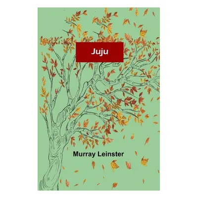 "Juju" - "" ("Leinster Murray")