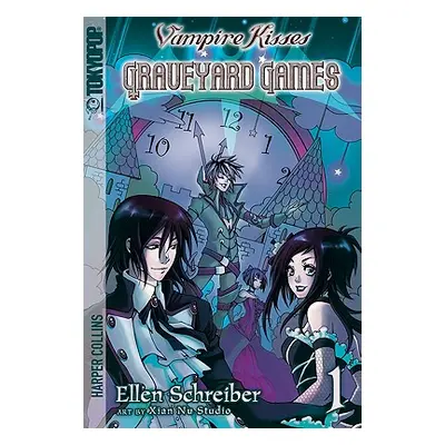 "Vampire Kisses: Graveyard Games" - "" ("Schreiber Ellen")