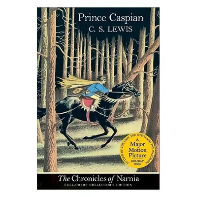 "Prince Caspian: Full Color Edition" - "" ("Lewis C. S.")