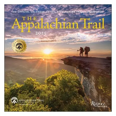 "The Appalachian Trail 2025 Wall Calendar" - "" ("Appalachian Trail Conservancy")