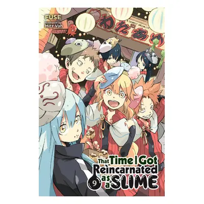 "That Time I Got Reincarnated as a Slime, Vol.9 (Light Novel)" - "" ("Fuse")