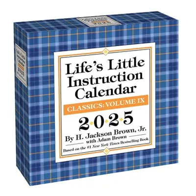 "Life's Little Instruction 2025 Day-To-Day Calendar" - "" ("Brown H. Jackson")