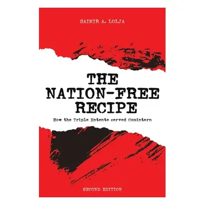 "The Nation-Free Recipe" - "" ("Lolja Saimir a.")