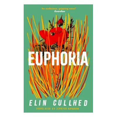 "Euphoria" - "" ("Cullhed Elin")