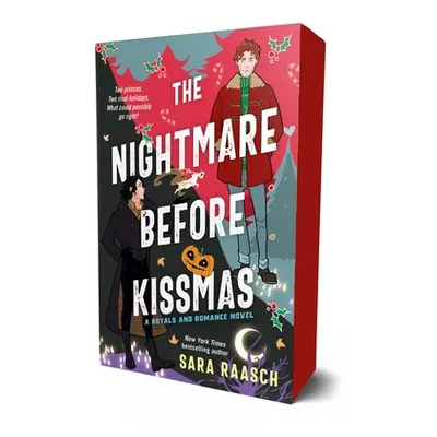 "The Nightmare Before Kissmas: A Royals and Romance Novel" - "" ("Raasch Sara")