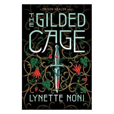 "The Gilded Cage" - "" ("Noni Lynette")