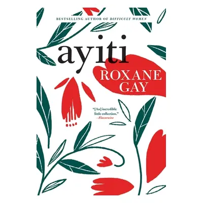 "Ayiti" - "" ("Gay Roxane")