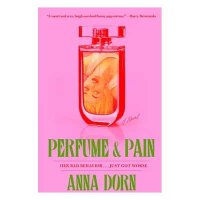 "Perfume and Pain" - "" ("Dorn Anna")