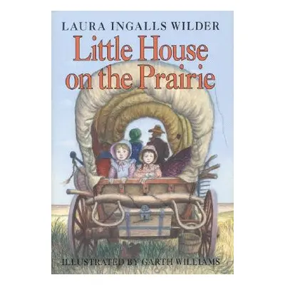 "Little House on the Prairie" - "" ("Wilder Laura Ingalls")