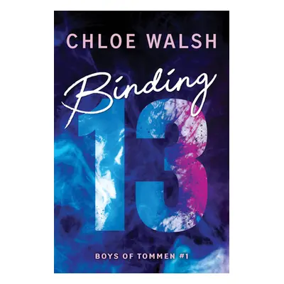 "Binding 13" - "" ("Walsh Chloe")