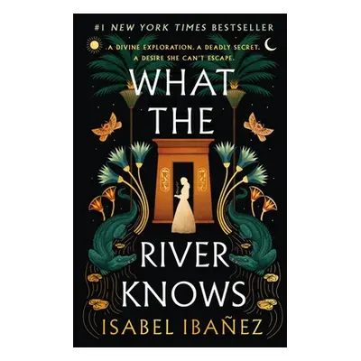 "What the River Knows" - "" ("Ibaez Isabel")