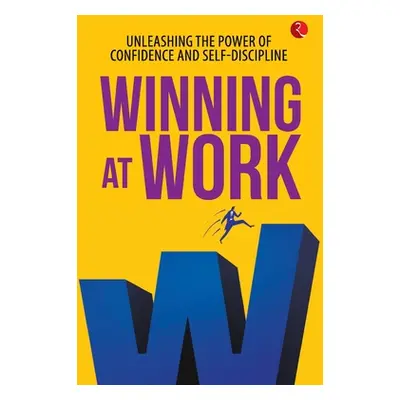 "Winning At Work" - "" ("Anu Kaushal Manhotra")