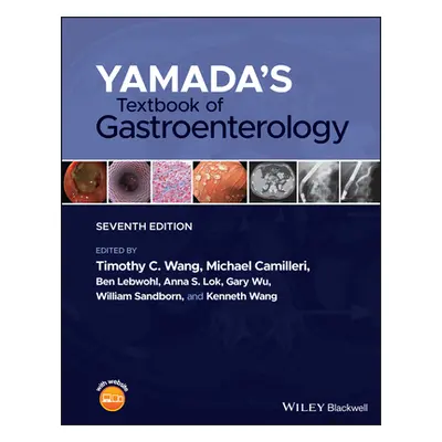 "Yamada's Textbook of Gastroenterology" - "" ("Wang Timothy C.")