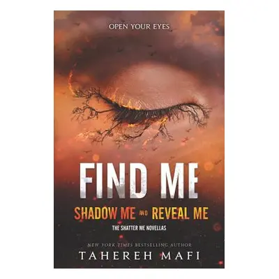 "Find Me" - "" ("Mafi Tahereh")