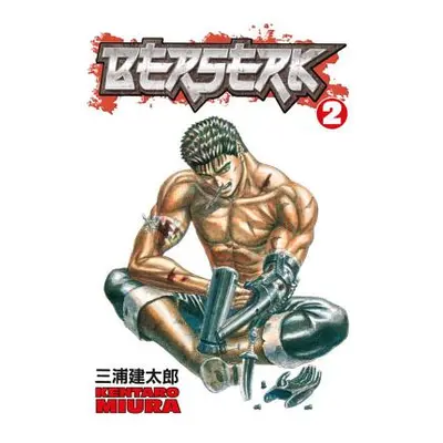 "Berserk Volume 2" - "" ("Miura Kentaro")